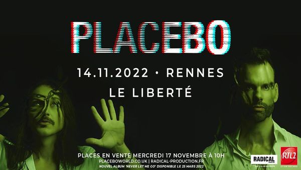 Placebo • Le Liberté, Rennes • 14.11.2022