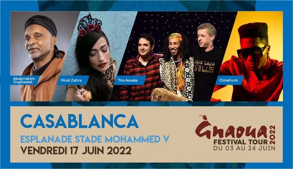 Gnaoua Festival Tour - Escale Casablanca
